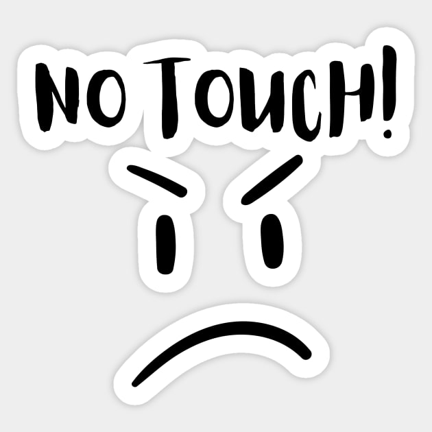 No Touch! Sticker by Little Designer